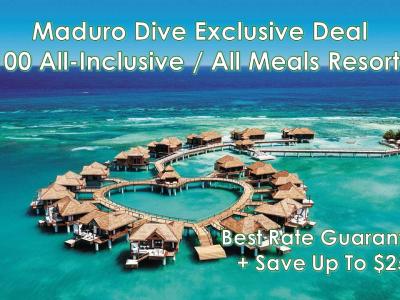 Maduro Exclusive Deal on All-Inclusive/All Meals Resorts