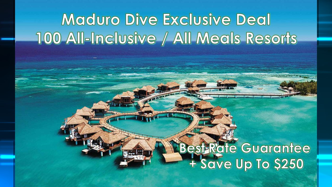 Maduro Exclusive Deal on All-Inclusive/All Meals Resorts